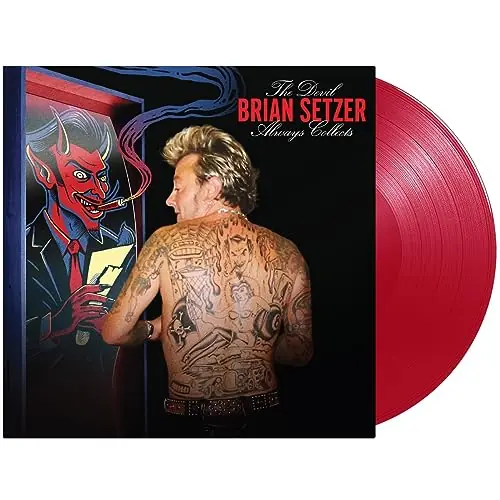 Brian Setzer - The Devil Always Collects ((Vinyl)) Today Only
