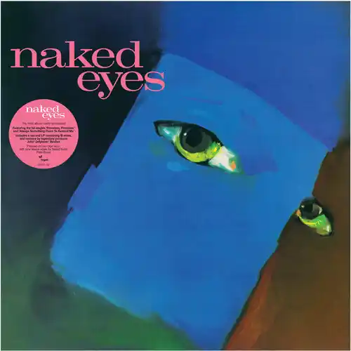 Naked Eyes - Naked Eyes (Limited Edition, Blue Colored Vinyl, 2025 Remastered Edition) (2 Lp's) ((Vinyl)) New Release