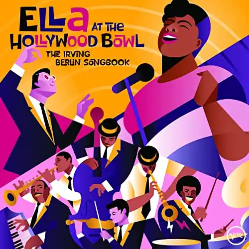 Ella Fitzgerald - Ella At The Hollywood Bowl: The Irving Berlin Songbook [LP] ((Vinyl)) Holiday Sale