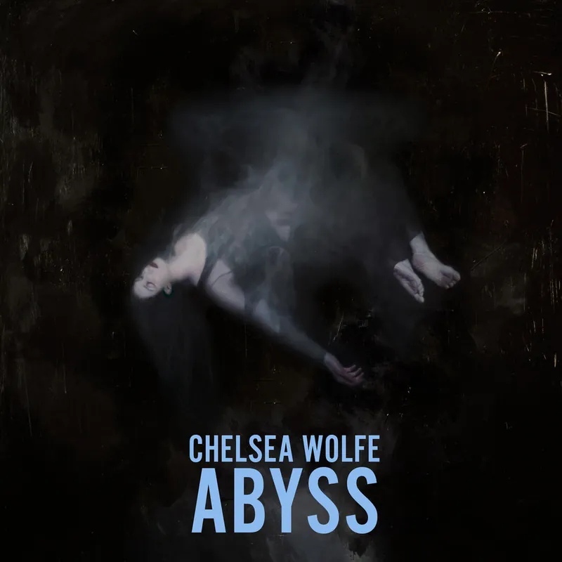 Next Day Delivery Chelsea Wolfe - Abyss (10th Anniversary Edition)