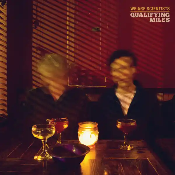 We Are Scientists - Qualifying Miles (Deluxe Edition, Red Vinyl) ((Vinyl)) Money Back Guarantee