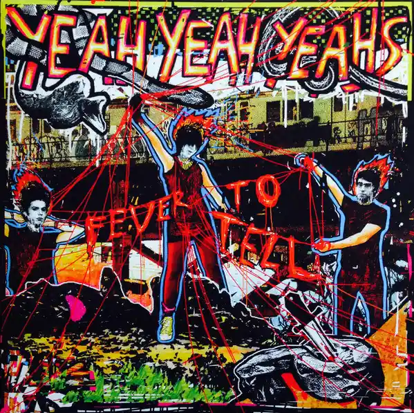 Final Sale Yeah Yeah Yeahs - Fever To Tell
