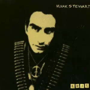 MARK STEWART - Edit ((Vinyl)) Viral
