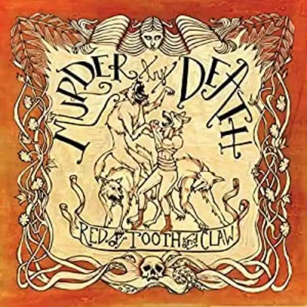 Murder By Death - Red Of Tooth And Claw ((Vinyl)) Free Delivery
