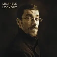 Limited Offer Milanese - Lockout (2x12") ((Vinyl))
