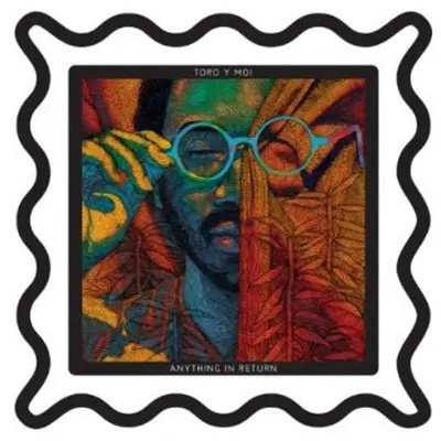 Holiday Sale Toro Y Moi - Anything In Return (Vinyl)