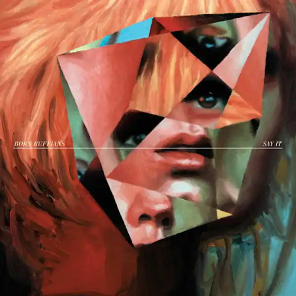 Special Discount Born Ruffians - What To Say 7" ((Vinyl))