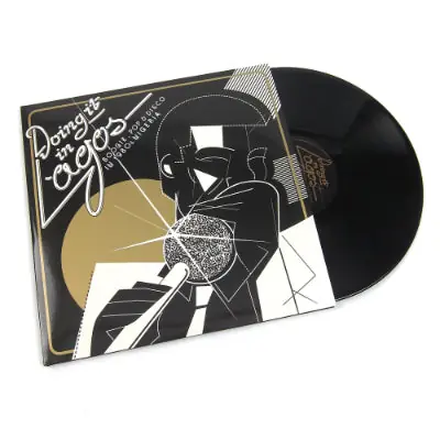 Doing It In Lagos: Boogie, Pop & Disco In 1980s Nigeria Premium