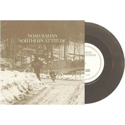 Get Yours Kahan, Noah - Northern Attitude (7" Vinyl)