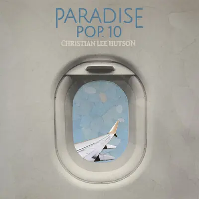Hutson, Christian Lee - Paradise Pop. 10 (Black Vinyl) Luxury